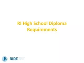 RI High School Diploma Requirements