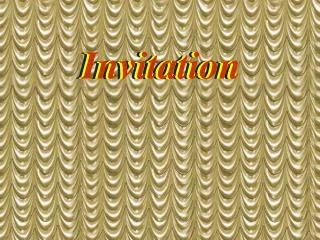 Invitation