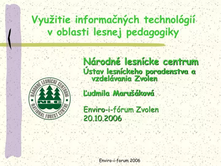 vyu itie informa n ch technol gi v oblasti lesnej pedagogiky