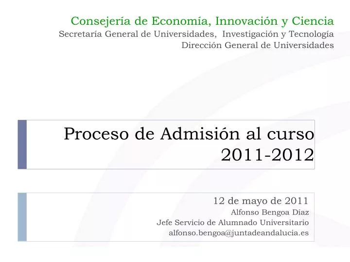 proceso de admisi n al curso 2011 2012