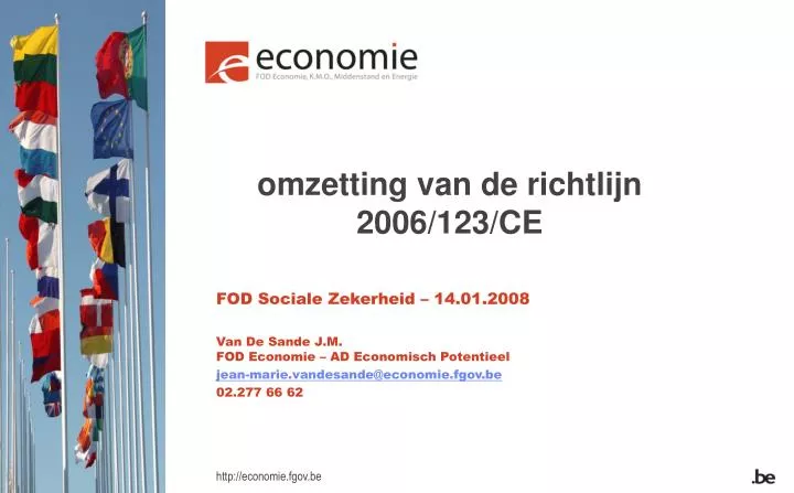 omzetting van de richtlijn 2006 123 ce