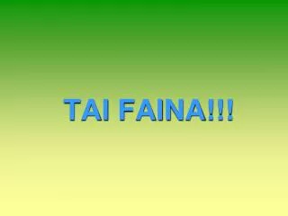 tai faina