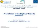 Big River Projects Guidebook: Unlocking the Danube's Tourism Potential - slide 1