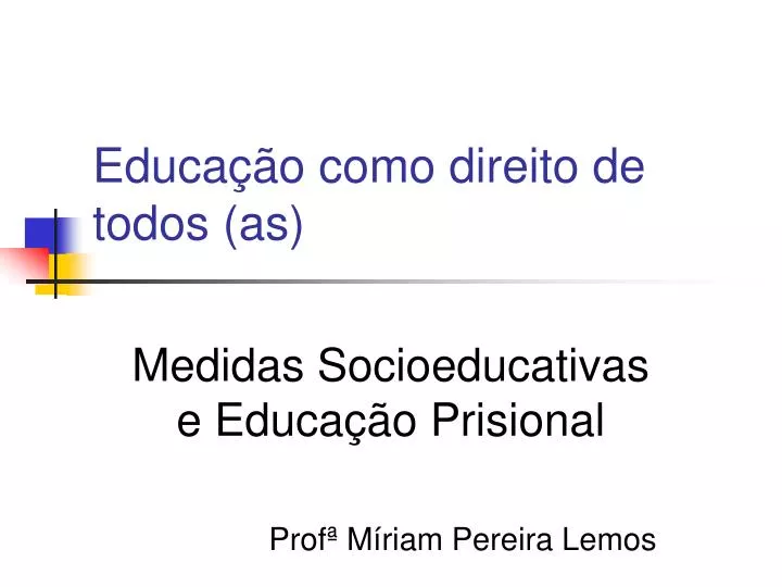 educa o como direito de todos as