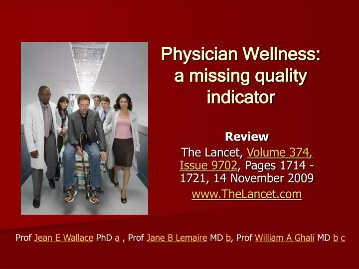 physician wellness a missing quality indicator