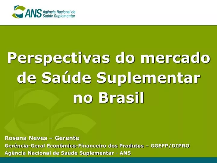 perspectivas do mercado de sa de suplementar no brasil