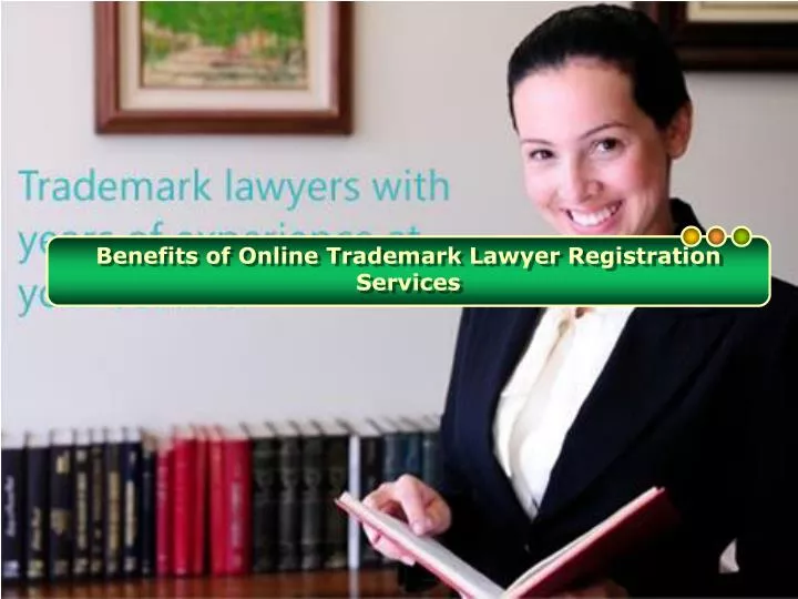 benefits of online trademark lawyer registration services