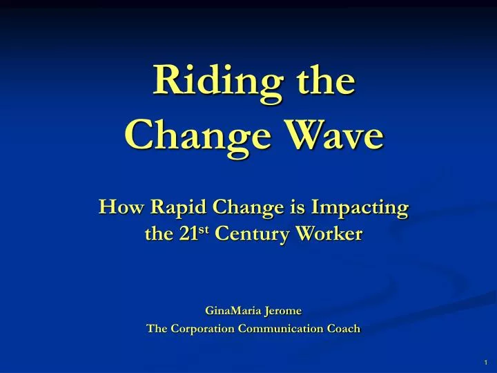 riding the change wave