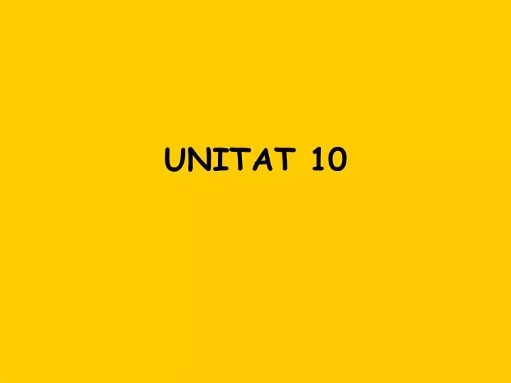 unitat 10