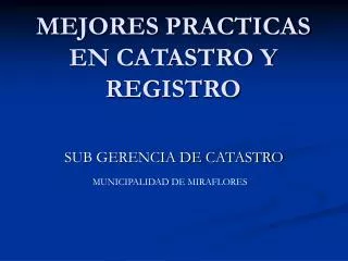 mejores practicas en catastro y registro