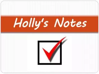 Holly's Notes