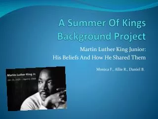 A Summer Of Kings Background Project