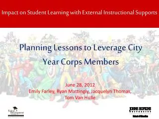 Planning Lessons to Leverage City Year Corps Members