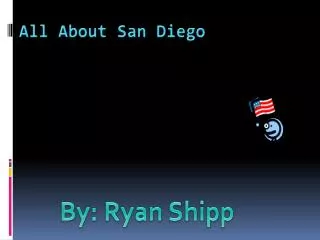 All About San Diego