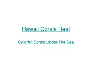 Hawaii Corals Reef