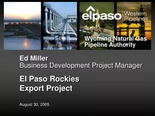 Ed Miller Business Development Project Manager