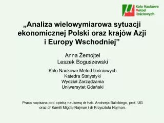 „Analiza wielowymiarowa sytuacji ekonomicznej Polski oraz krajów Azji i Europy Wschodniej”