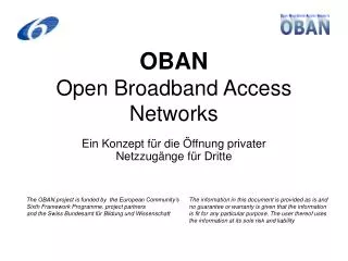 OBAN Open Broadband Access Networks