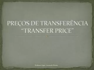 pre os de transfer ncia transfer price