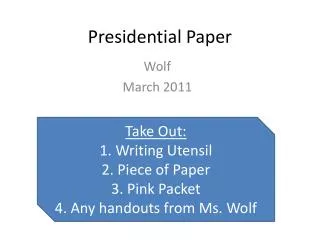 Presidential Paper
