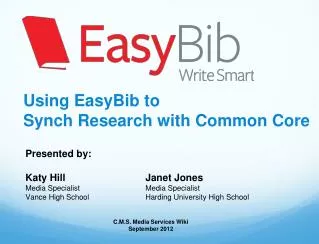 Using EasyBib to Synch Research with Common Core