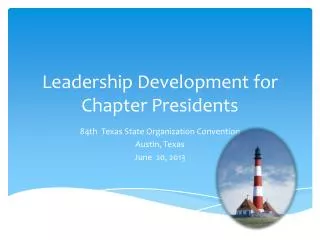 Leadership Development for Chapter Presidents