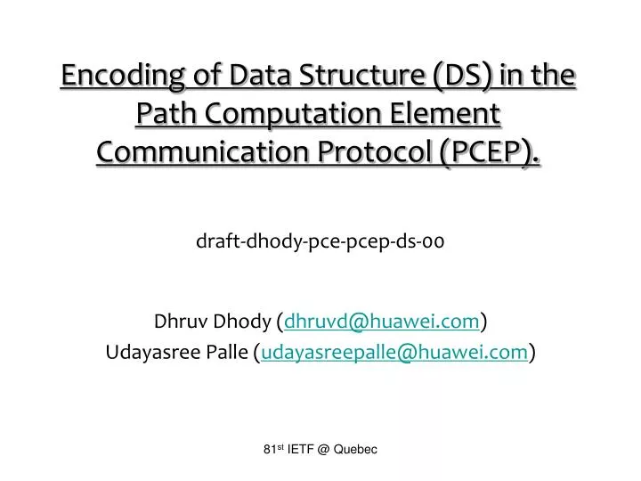 encoding of data structure ds in the path computation element communication protocol pcep