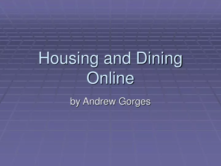 housing and dining online