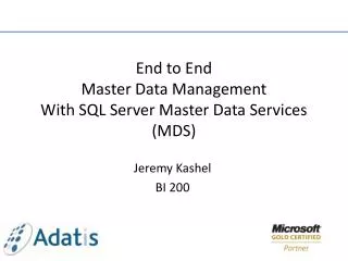End to End Master Data Management With SQL Server Master Data Services (MDS)