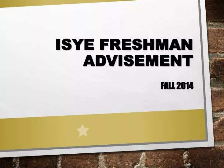 isye freshman advisement