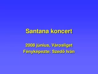 santana koncert