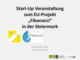 start up veranstaltung zum eu projekt fibonacci in der steiermark