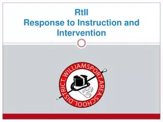 RtII Response to Instruction and Intervention