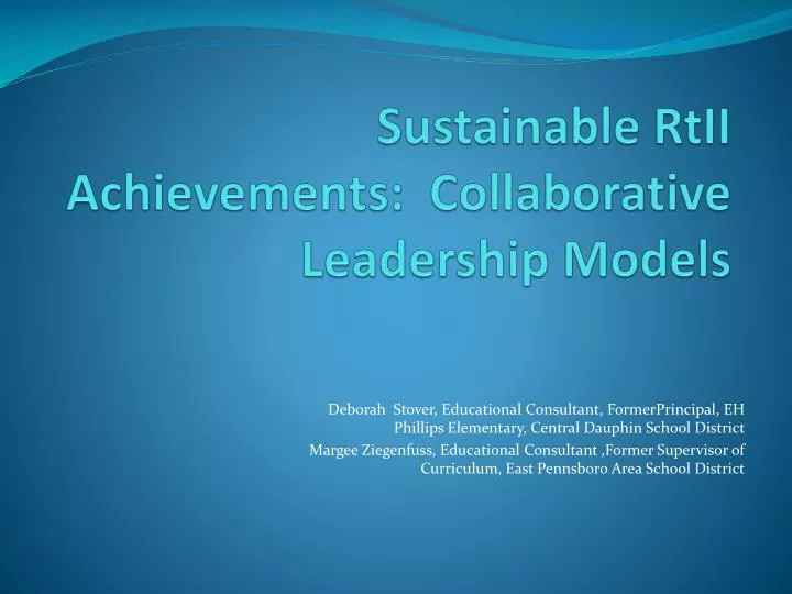 sustainable rtii achievements collaborative leadership models
