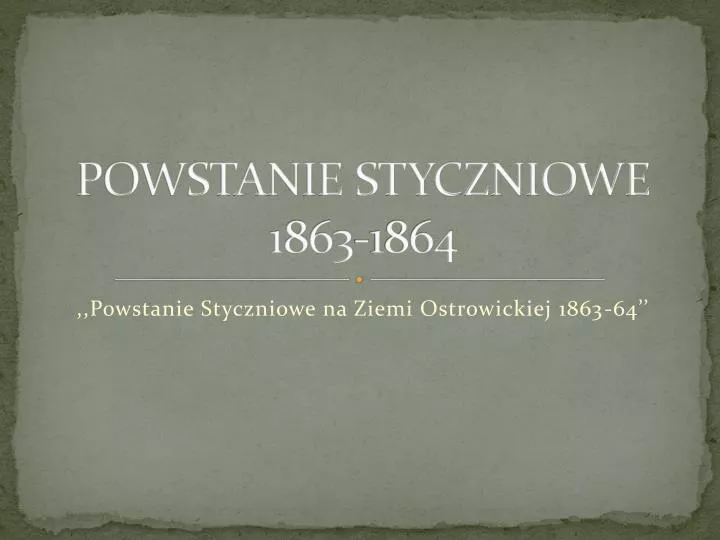 powstanie styczniowe 1863 1864