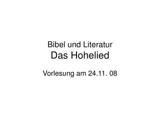 Bibel und Literatur Das Hohelied