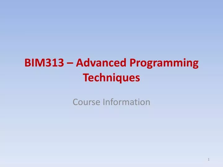 bim313 advanced programming techniques