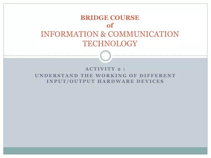 bridge course of information communication technology