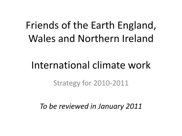 friends of the earth england wales and northern ireland international climate work