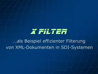 x filter