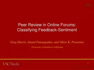 Peer Review in Online Forums: Classifying Feedback-Sentiment