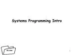 Systems Programming Intro - slide 1