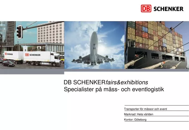 db schenker fairs exhibitions specialister p m ss och eventlogistik