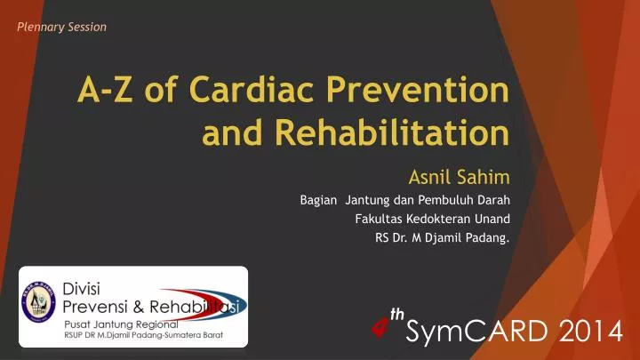 a z of cardiac prevention and rehabilitation