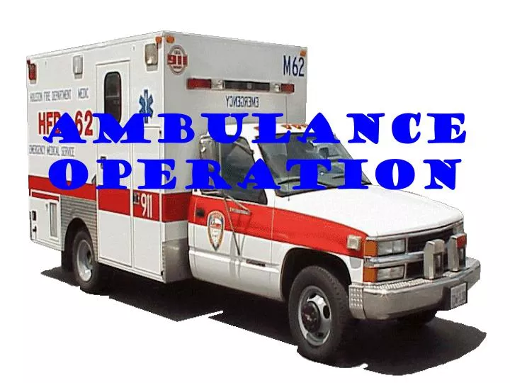 ambulance operation