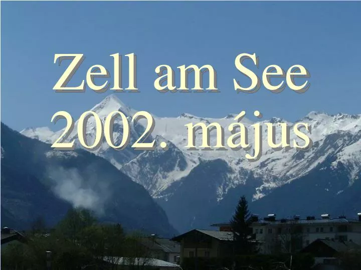 zell am see 2002 m jus