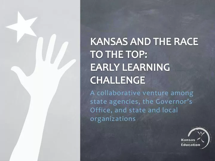 kansas and the race to the top early learning challenge