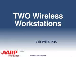 TWO Wireless Workstations