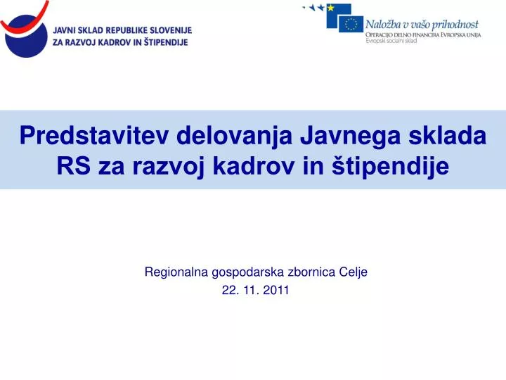 predstavitev delovanja javnega sklada rs za razvoj kadrov in tipendije