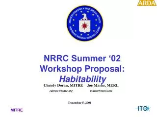 NRRC Summer ‘02 Workshop Proposal: Habitability
